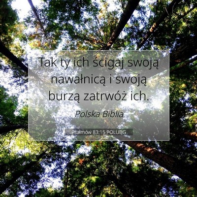 Psalmów 83:15 POLUBG Obraz Wersetu Biblijnego