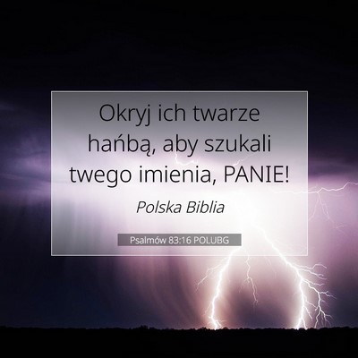 Psalmów 83:16 POLUBG Obraz Wersetu Biblijnego