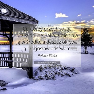 Psalmów 84:6 POLUBG Obraz Wersetu Biblijnego
