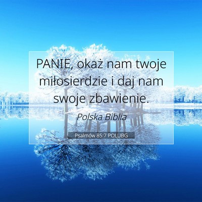Psalmów 85:7 POLUBG Obraz Wersetu Biblijnego