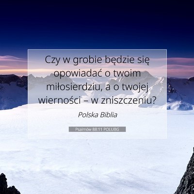 Psalmów 88:11 POLUBG Obraz Wersetu Biblijnego