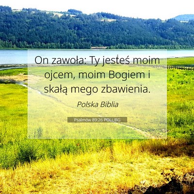 Psalmów 89:26 POLUBG Obraz Wersetu Biblijnego