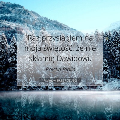 Psalmów 89:35 POLUBG Obraz Wersetu Biblijnego