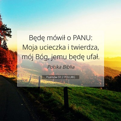 Psalmów 91:2 POLUBG Obraz Wersetu Biblijnego
