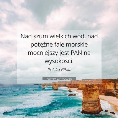 Psalmów 93:4 POLUBG Obraz Wersetu Biblijnego