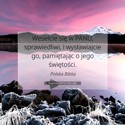 Psalmów 97:12 POLUBG Obraz Wersetu Biblijnego