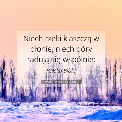 Psalmów 98:8 POLUBG Obraz Wersetu Biblijnego