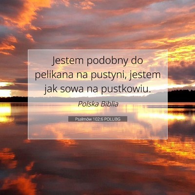 Psalmów 102:6 POLUBG Obraz Wersetu Biblijnego