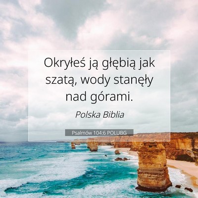 Psalmów 104:6 POLUBG Obraz Wersetu Biblijnego