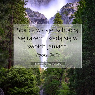 Psalmów 104:22 Werset Biblijny Wyjaśniony