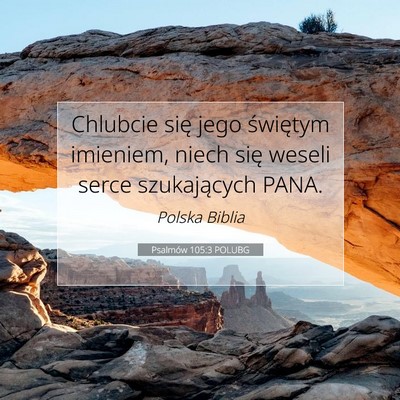 Psalmów 105:3 POLUBG Obraz Wersetu Biblijnego