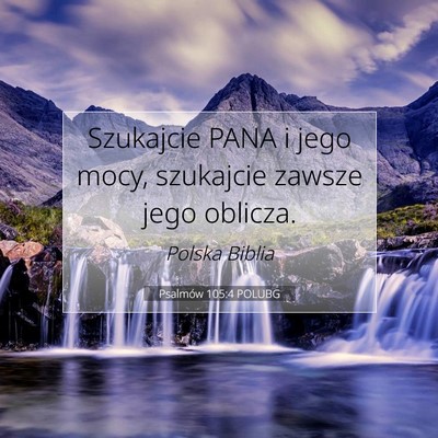 Psalmów 105:4 POLUBG Obraz Wersetu Biblijnego