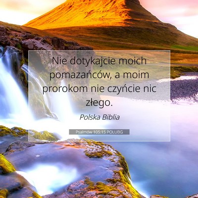 Psalmów 105:15 POLUBG Obraz Wersetu Biblijnego