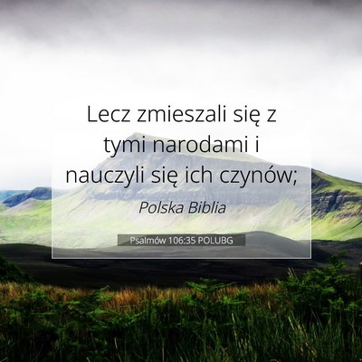 Psalmów 106:35 POLUBG Obraz Wersetu Biblijnego