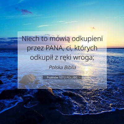 Psalmów 107:2 POLUBG Obraz Wersetu Biblijnego