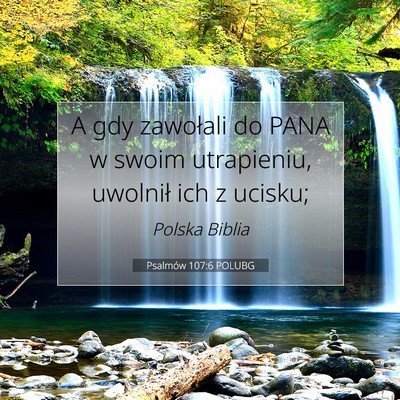Psalmów 107:6 POLUBG Obraz Wersetu Biblijnego