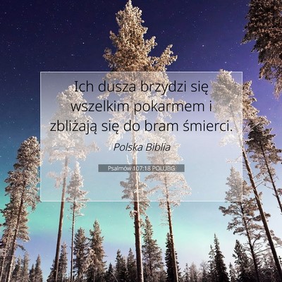 Psalmów 107:18 POLUBG Obraz Wersetu Biblijnego
