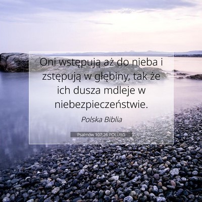Psalmów 107:26 POLUBG Obraz Wersetu Biblijnego