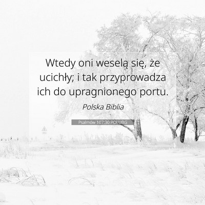 Psalmów 107:30 POLUBG Obraz Wersetu Biblijnego
