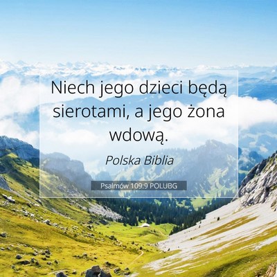 Psalmów 109:9 POLUBG Obraz Wersetu Biblijnego