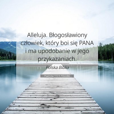 Psalmów 112:1 POLUBG Obraz Wersetu Biblijnego