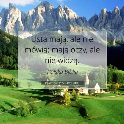 Psalmów 115:5 POLUBG Obraz Wersetu Biblijnego