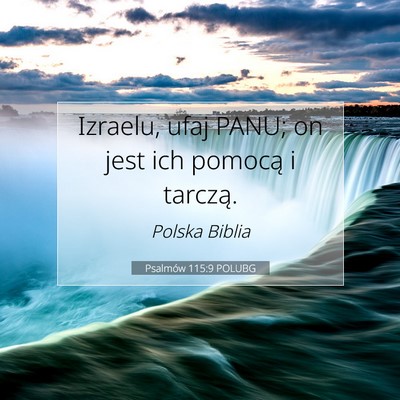 Psalmów 115:9 POLUBG Obraz Wersetu Biblijnego