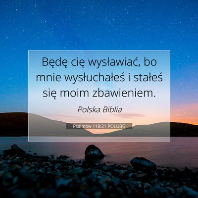 Psalmów 118:21 POLUBG Obraz Wersetu Biblijnego