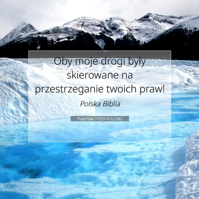 Psalmów 119:5 POLUBG Obraz Wersetu Biblijnego