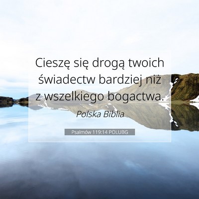 Psalmów 119:14 POLUBG Obraz Wersetu Biblijnego