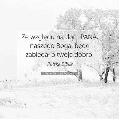 Psalmów 122:9 Werset Biblijny Wyjaśniony