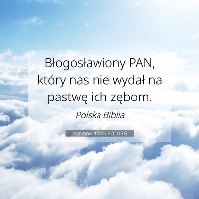 Psalmów 124:6 POLUBG Obraz Wersetu Biblijnego