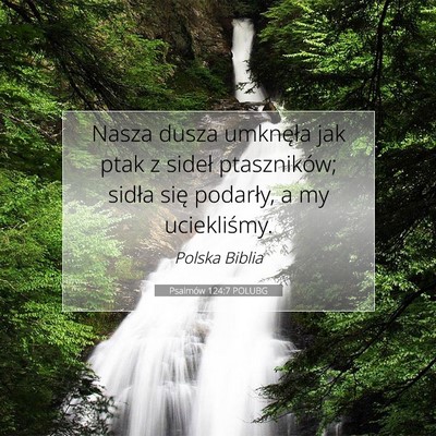 Psalmów 124:7 POLUBG Obraz Wersetu Biblijnego