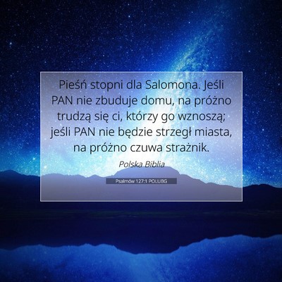 Psalmów 127:1 POLUBG Obraz Wersetu Biblijnego
