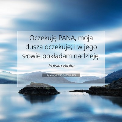 Psalmów 130:5 POLUBG Obraz Wersetu Biblijnego