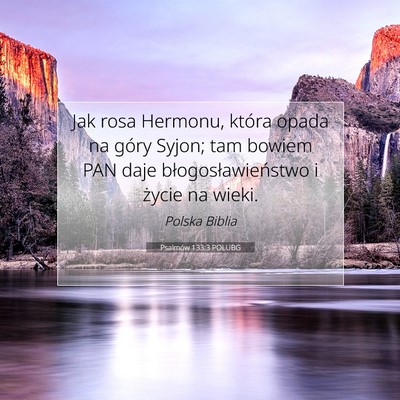 Psalmów 133:3 POLUBG Obraz Wersetu Biblijnego