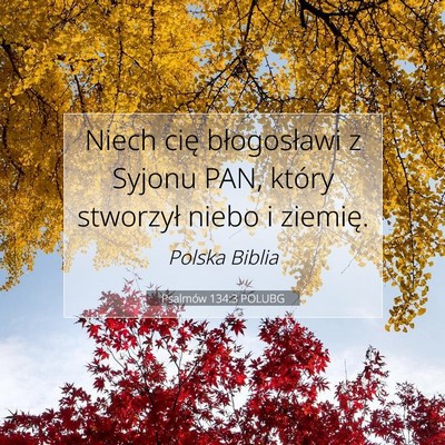 Psalmów 134:3 POLUBG Obraz Wersetu Biblijnego
