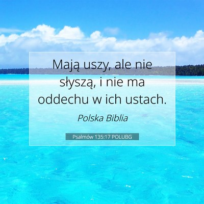 Psalmów 135:17 POLUBG Obraz Wersetu Biblijnego