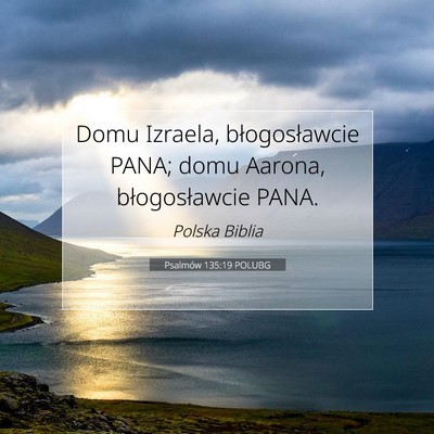 Psalmów 135:19 POLUBG Obraz Wersetu Biblijnego