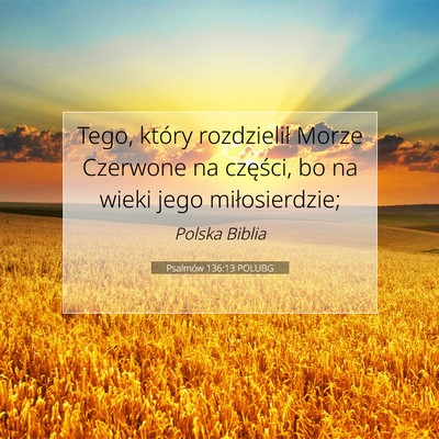 Psalmów 136:13 POLUBG Obraz Wersetu Biblijnego