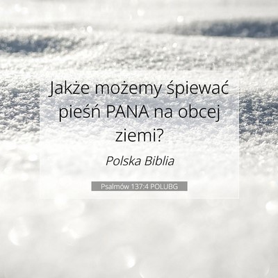 Psalmów 137:4 POLUBG Obraz Wersetu Biblijnego
