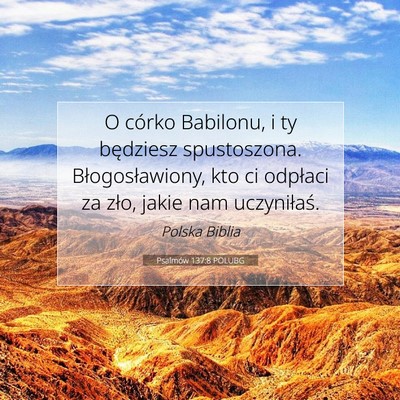 Psalmów 137:8 POLUBG Obraz Wersetu Biblijnego