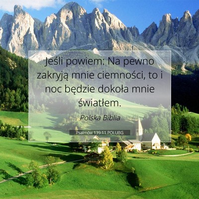 Psalmów 139:11 POLUBG Obraz Wersetu Biblijnego