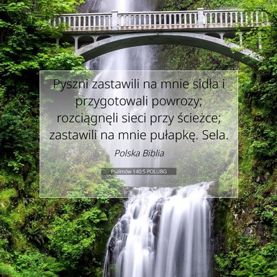 Psalmów 140:5 POLUBG Obraz Wersetu Biblijnego