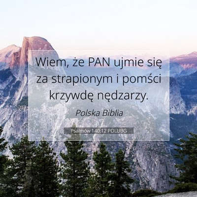 Psalmów 140:12 POLUBG Obraz Wersetu Biblijnego