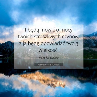 Psalmów 145:6 POLUBG Obraz Wersetu Biblijnego