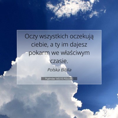 Psalmów 145:15 POLUBG Obraz Wersetu Biblijnego