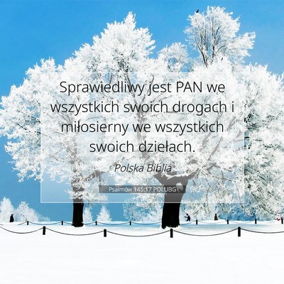 Psalmów 145:17 POLUBG Obraz Wersetu Biblijnego