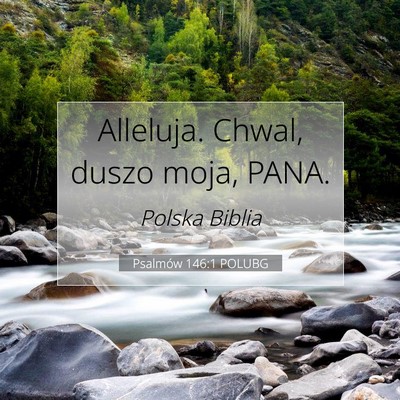 Psalmów 146:1 Werset Biblijny Wyjaśniony