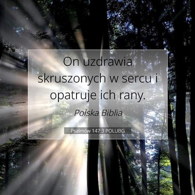 Psalmów 147:3 POLUBG Obraz Wersetu Biblijnego
